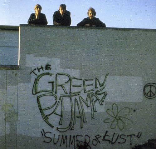 Green Pajamas (The) - Summer Of Lust;