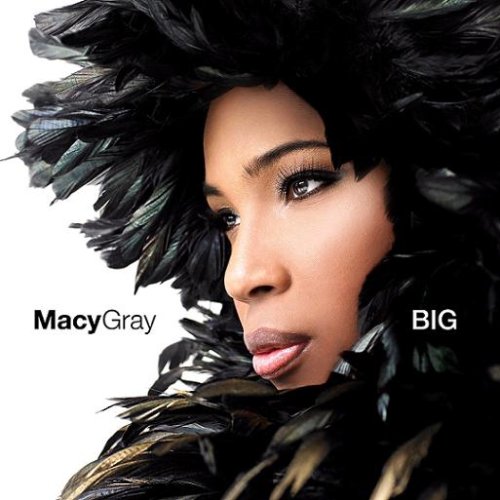 Macy Gray - Big;