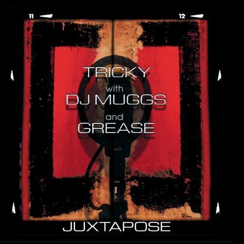 Tricky - Juxtapose;