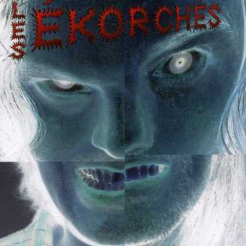 Ekorches (Les) - les Ekorches;