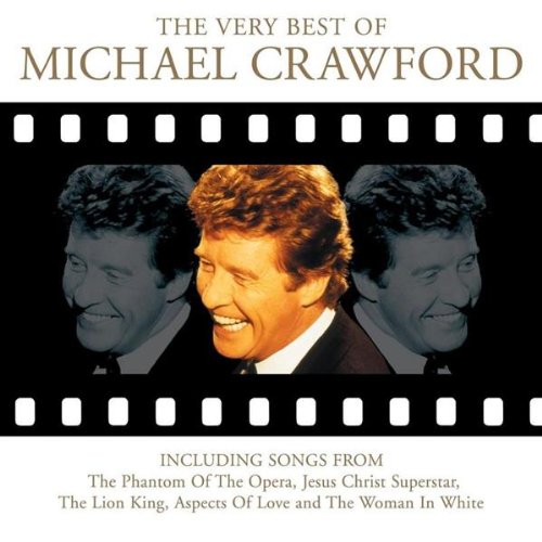 Michael Crawford - The Very Best Of;