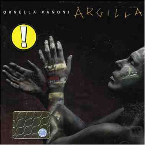 Ornella Vanoni - Argilla;