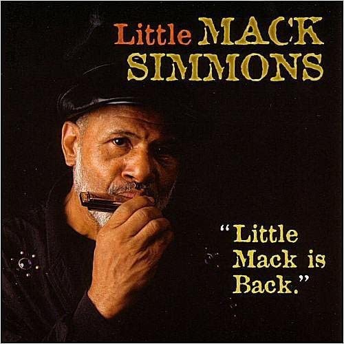 Little Mack Simmons - Little Mack Is Back;