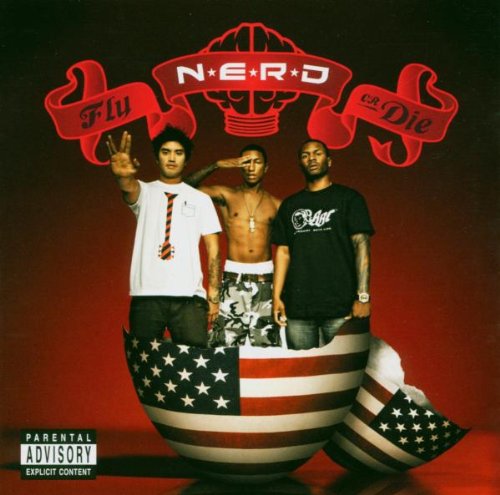 NERD - Fly Or Die;