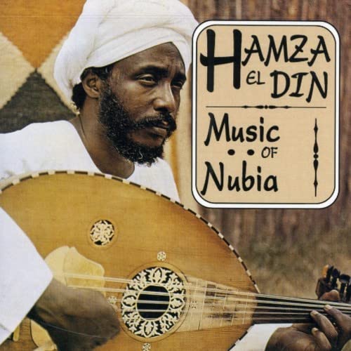 Hamza El Din - Music Of Nubia;