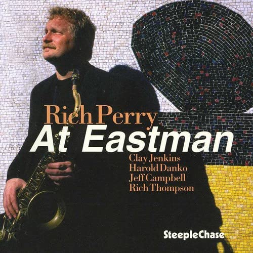 Rich Perry - At Eastman;