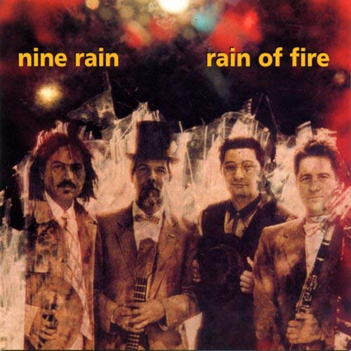 Nine Rain - Rain Of Fire;