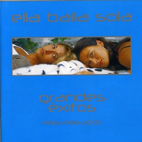 Ella Baila Sola - Grandes Exitos 1996-1998-2000;