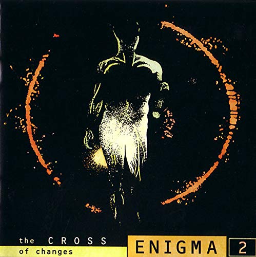 Enigma - The Cross Of Changes;