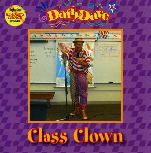 Daffy Dave - Class Clown;
