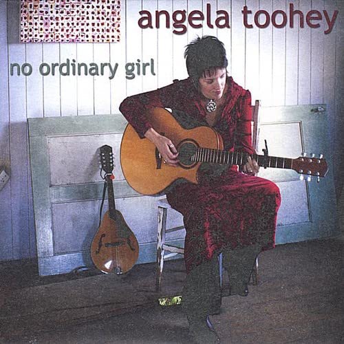 Angela Toohey - No Ordinary Girl;