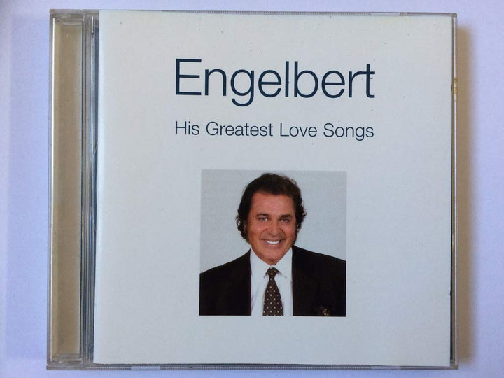 Engelbert Humperdinck - His Greatest Love Songs;