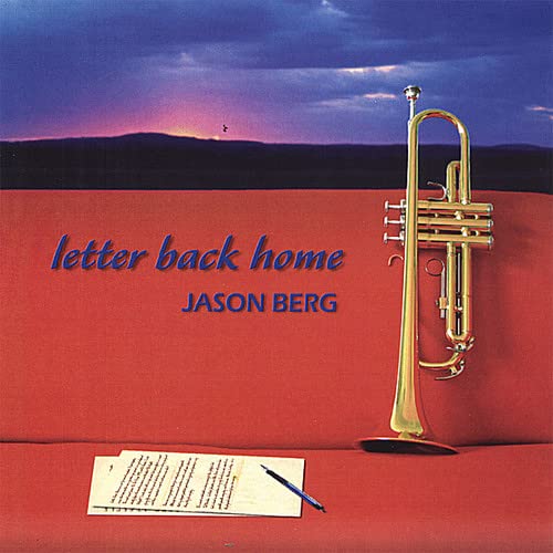 Jason Berg - Letter Back Home;