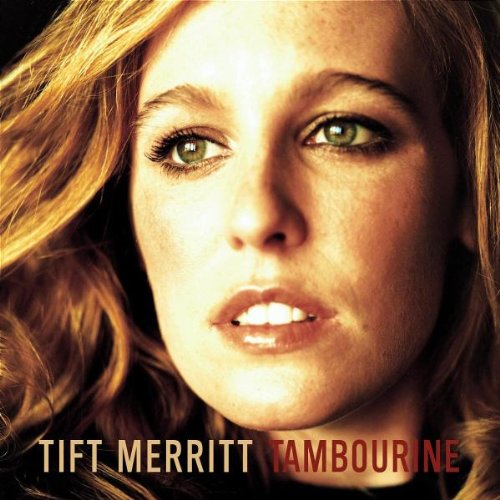Merritt Tift - Tambourine;