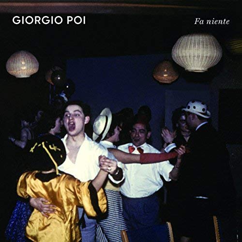 Giorgio Poi - Do Nothing;