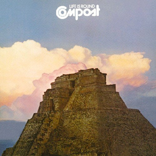 Compost - Life Is Round;