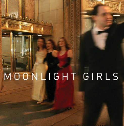 Moonlight Girls - Moonlight Girls;