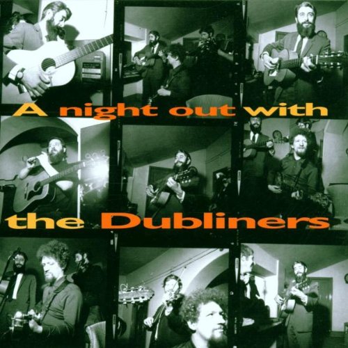 Dubliners (The) - A Night Out With Dubliners;