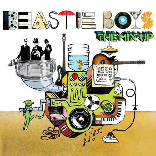 Beastie Boys - The Mix-Up;