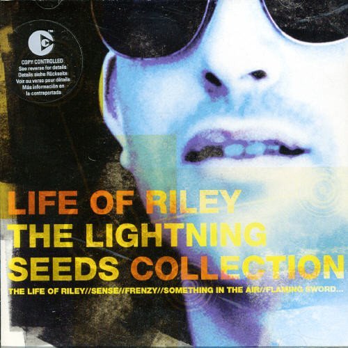 Lightning Seeds - Life Of Riley;