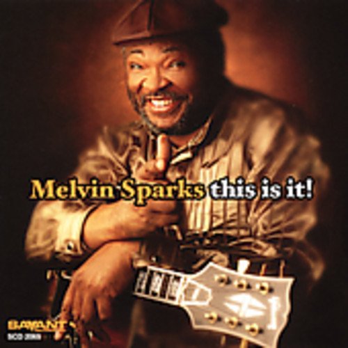 Melvin Sparks - This Is It!;