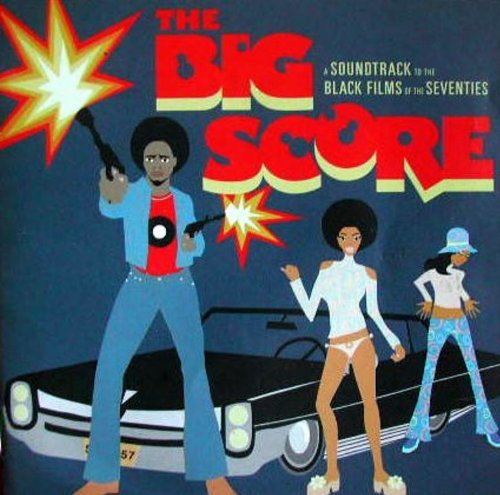 Big Score (The) / Various;