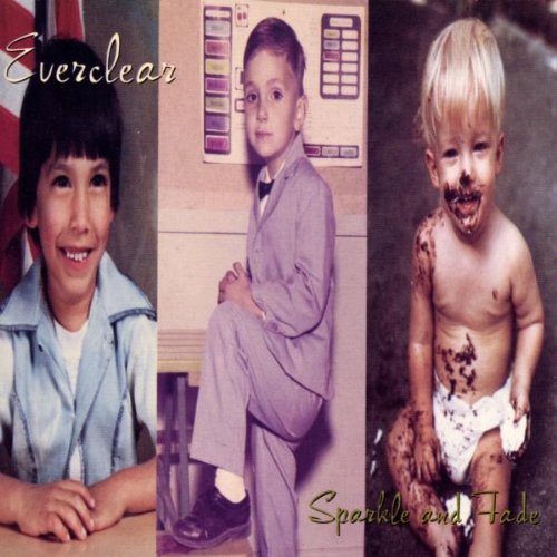 Everclear - Sparkle And Fade;