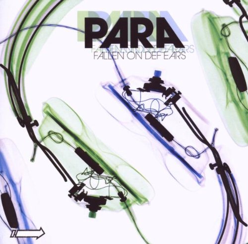 Para - Fallen On Def Ears;