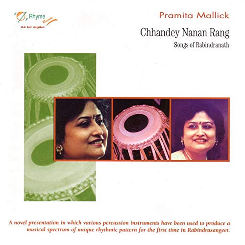 Pramita Mallick - Chhandey Nanan Rang;