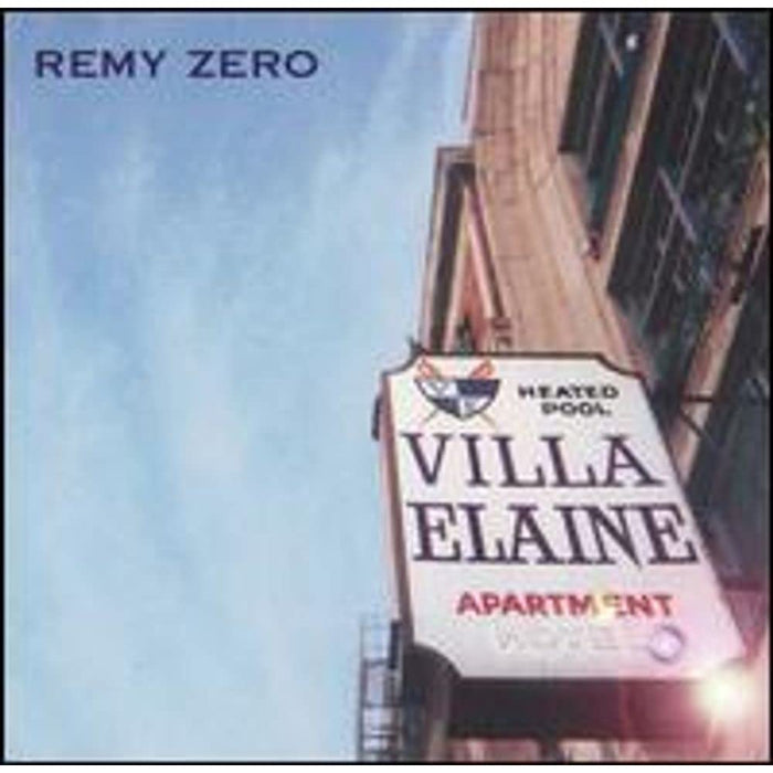 Remy Zero - Villa Elaine;