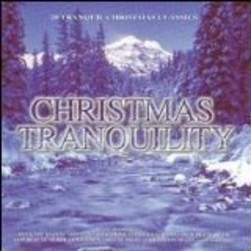 Christmas Tranquillity / Various;