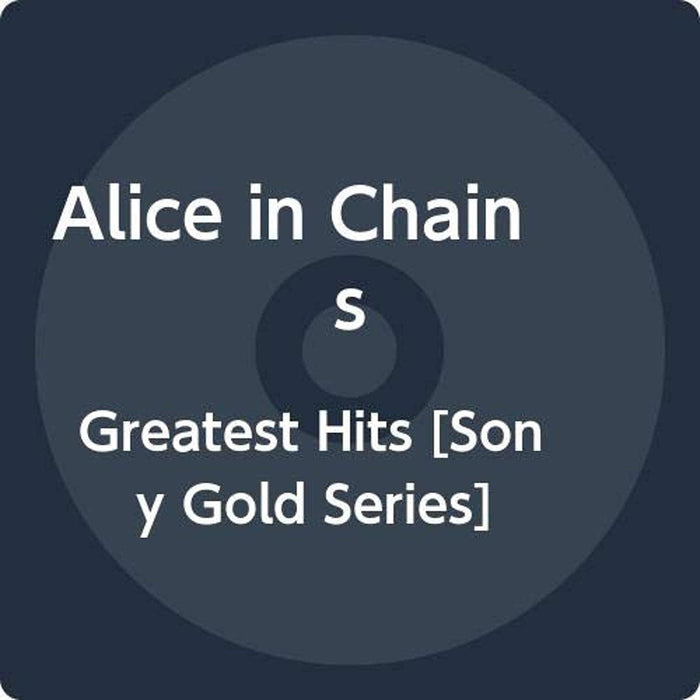Alice In Chains - Greatest Hits (Gold Series);