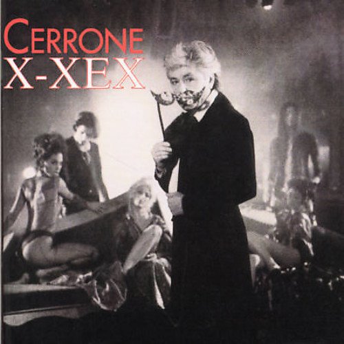 Cerrone - X-Xex;