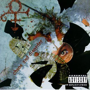 Prince - Chaos & Disorder;