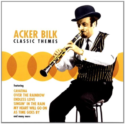 Acker Bilk - Classic Themes;