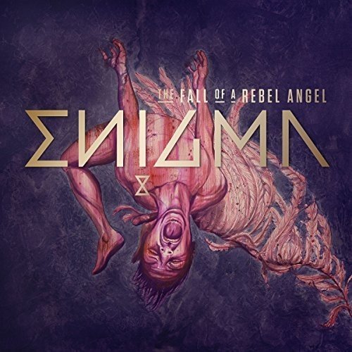 Enigma - The Fall Of A Rebel Angel;