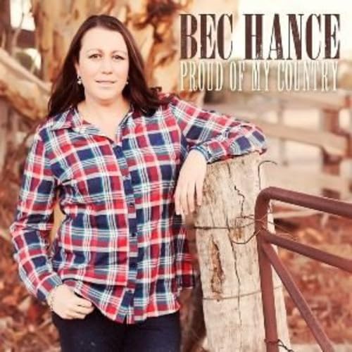 Bec Hance - Proud Of My Country;