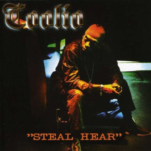 Coolio - Steal Hear;