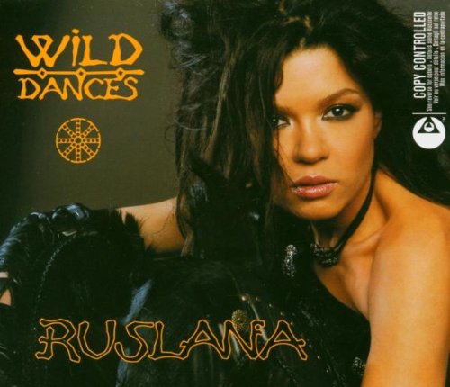 Ruslana - Wild Dances;