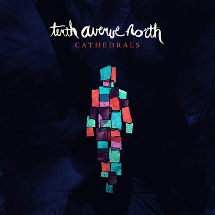 Tenth Avenue North - Cathedrals;