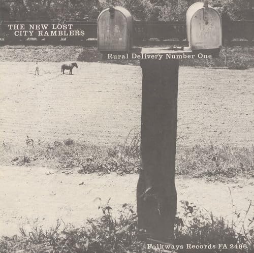 New Lost City Ramblers (The) - Rural Delivery No. 1;