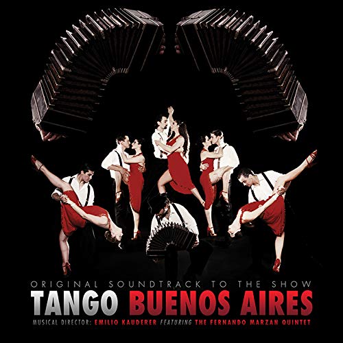 Emilio Kauderer Featuring Fernando Marzan Quintet - Tango Buenos Aires;