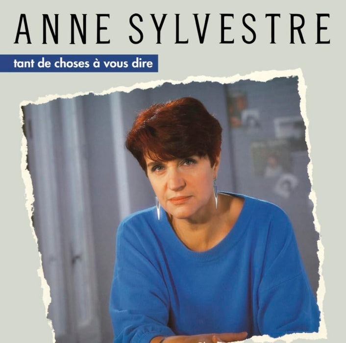 Anne Sylvestre - Tant De Choses A Vous Dire;