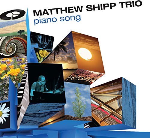 Matthew Shipp - Piano Song;