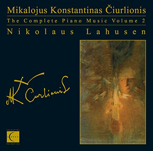 Mikalojus Ciurlionis - Complete Piano Works;