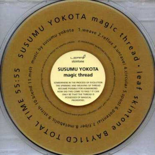 Susumu Yokota - Magic Thread;