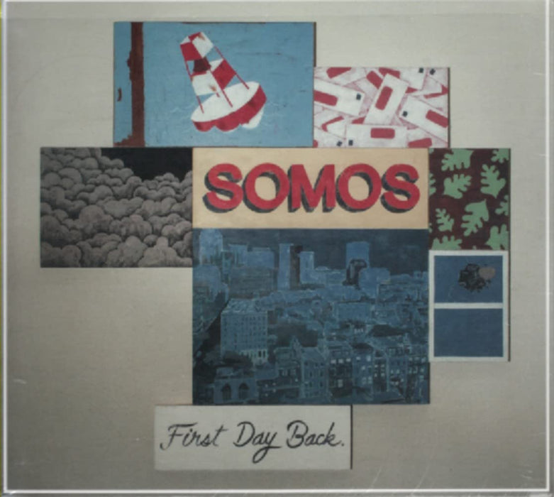 Somos - First Day Back;