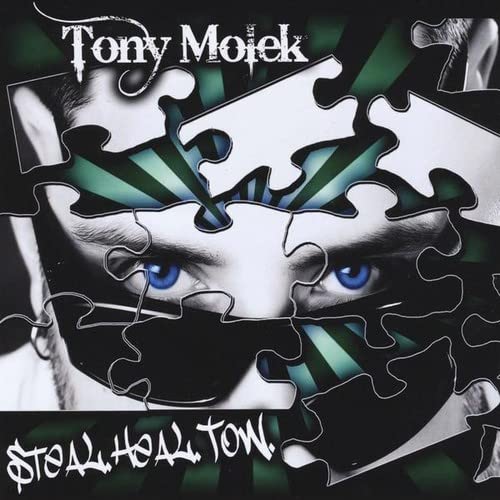 Tony Molek - Steal.Heal.Tow;