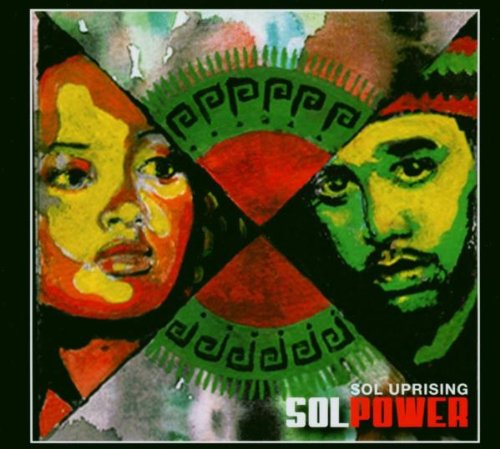 Sol Uprising - Sol Power (Digipack);
