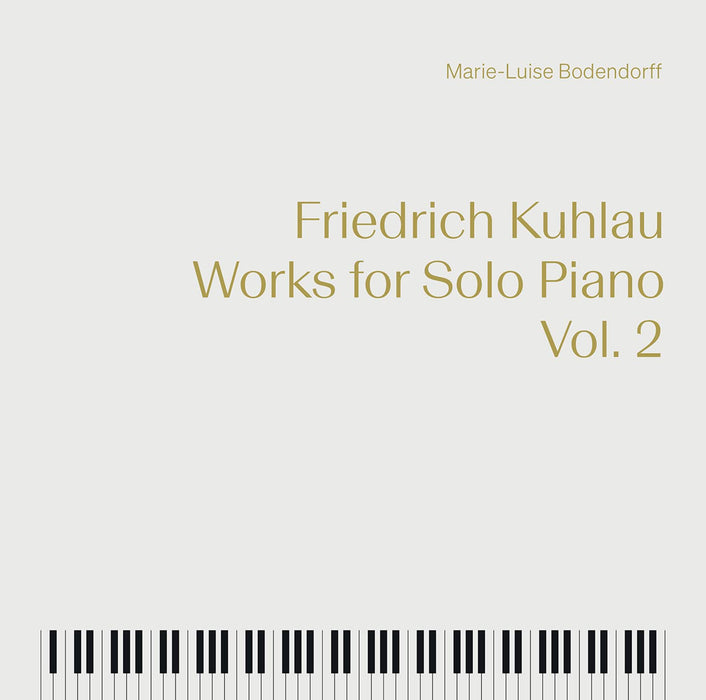 Friedrich Kuhlau - Works For Solo Piano, Vol.2;